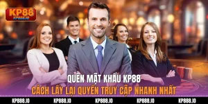 Quên mật khẩu KP88 – Cách lấy lại quyền truy cập nhanh nhất
